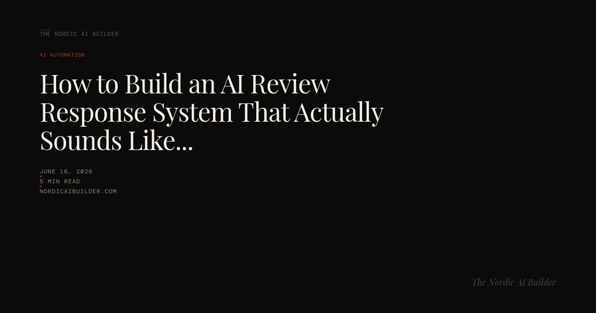 How to Build an AI Review Response System That Actually Sounds Like You
