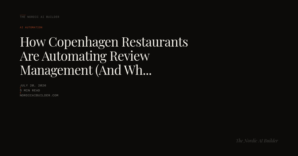 How Copenhagen Restaurants Are Automating Review Management (And Why Most Get It Wrong)