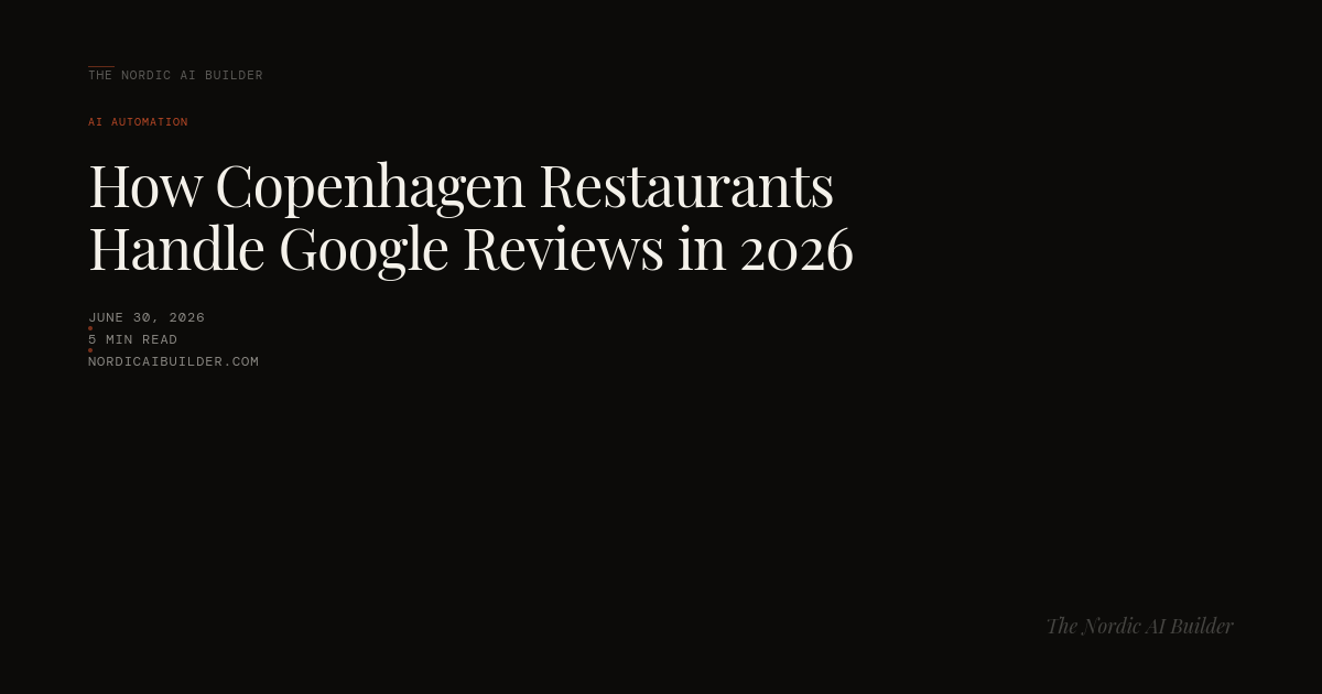 How Copenhagen Restaurants Handle Google Reviews in 2026